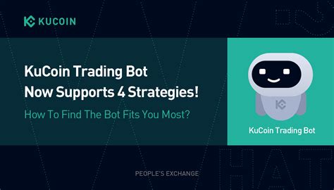 Trading Bot 101 Kucoin Trading Bot Now Supports 4 Strategies How To