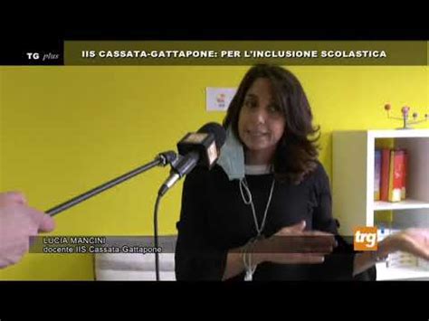 Iis Cassata Gattapone Per L Inclusione Scolastica Youtube