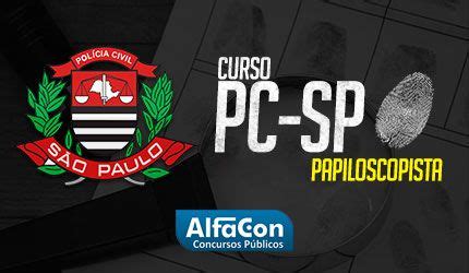 Curso PC SP Papiloscopista Policial Polícia Civil de São Paulo