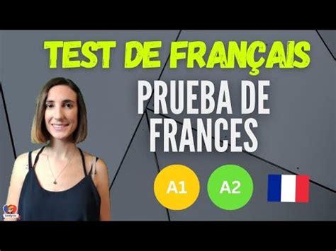 Prueba de francés para principiantes y intermédianos niveles A1