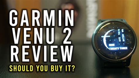 Garmin Venu 2 Review Should You Buy It Youtube