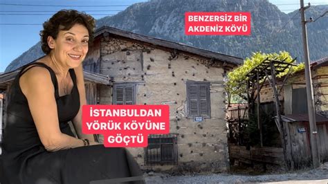 Benzersiz Akdeniz K Y Ve Stanbuldan K Ye G En Bir Emekli Hikayesi