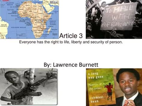 Ppt Article 3 Everyone Has The Right To Life Liberty And Security Of