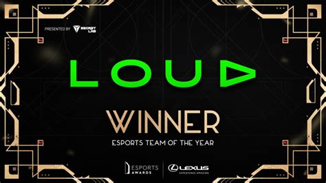 Loud Wins Esports Team Of The Year At Esports Awards Esports Gg