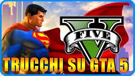 Trucchi Trucchi Di Gta 5 Trucchi Per Pc Gta5 Videogames Italia Uput1966 Bellucci