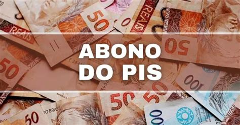 Novas Regras Para O Abono Pis Quais Trabalhadores Ter O Guia De