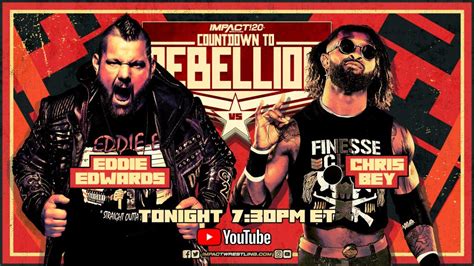 Changes To Tonights Rebellion Card Tna Wrestling