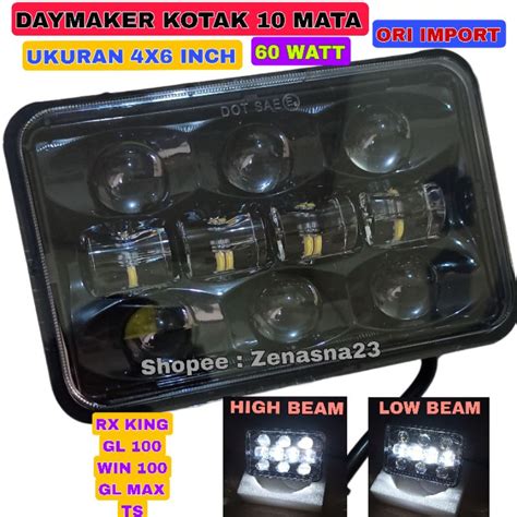 Jual LAMPU MOTOR DAYMAKER KOTAK 10 MATA 4X6 INCH 60 WATT ORI IMPORT RX