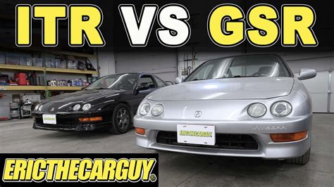 Integra Type R Vs Integra GSR EricTheCarGuy