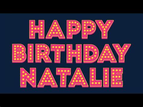 Happy Birthday Natalie Youtube