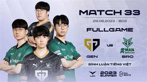 GEN vs BRO Full Game 1 2 LCK Mùa Hè 2023 Gen G vs OKSavingsBank