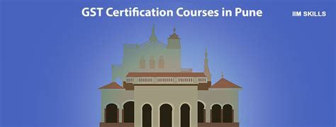 Top 10 Institutes For Gst Certification Courses In Pune With Placements