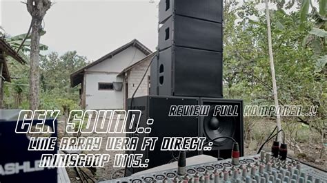 Cek Sound Line Array Vera Series Dengan Box Direct Miniscoop V115 Siap