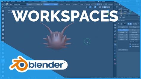 Workspaces Blender 280 Fundamentals Youtube