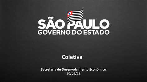 Apresentação Secretaria De Desenvolvimento Econômico 30 03 2022 By