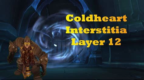 Torghast Coldheart Interstitia Layer Flawless Run Hunter Dk