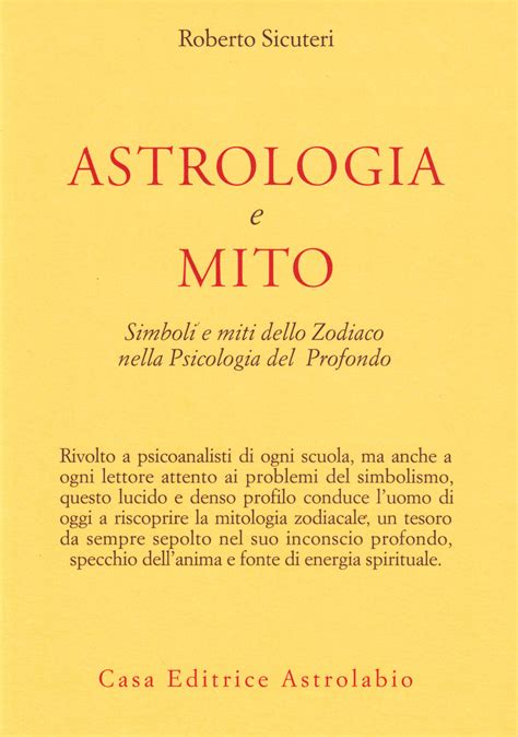 Buy Astrologia E Mito Simboli E Miti Dello Zodiaco Nella Psicologia