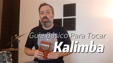 Tocar Kalimba Guia B Sico Youtube