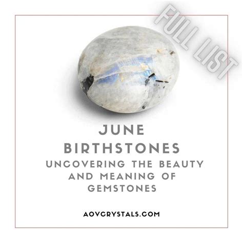 June Birthstones: Uncovering their Beauty and Meaning