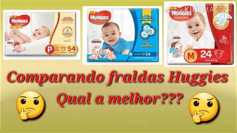 Qual A Melhor Huggies - Comparando fraldas Huggies - Qual a melhor?? - YouTube