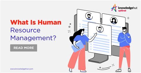 Human Resource Management Functions Characteristics Scope