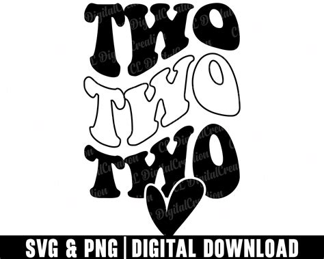 Two Svg 2nd Birthday Svg Stacked Svg Birthday Svg Heart Svg Digital Downloads Two Years