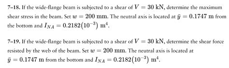 Solved 7 18 If The Wide Flange Beam Is Subjected To A Shear Chegg