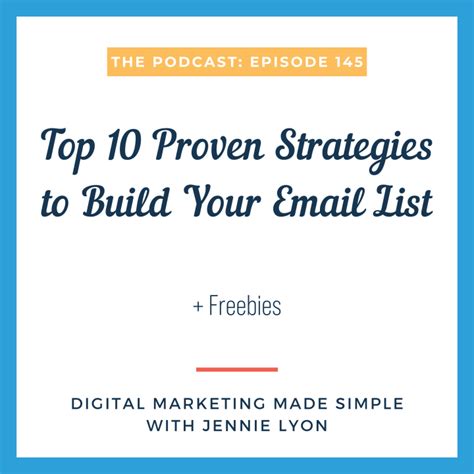 Top 10 Proven Strategies To Build Your Email List