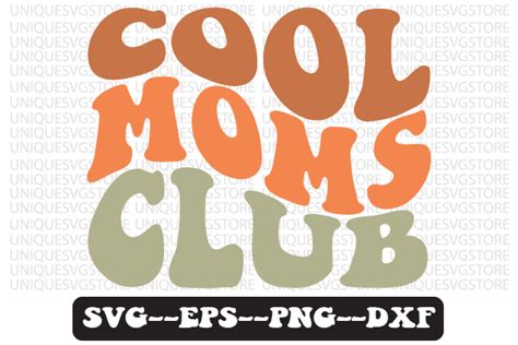 Cool Moms Club Wavy Svg T Shirt Design Grafik Von Uniquesvgstore