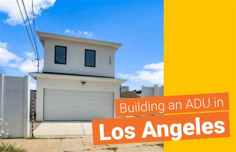 How To Build An Adu In Los Angeles Ca Maxable