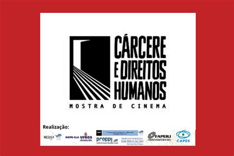 Inscrições abertas para a Mostra de Cinema Cárcere e Direitos Humanos