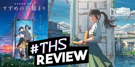 Suzume Magical Awesome Adventure From Makoto Shinkai Review