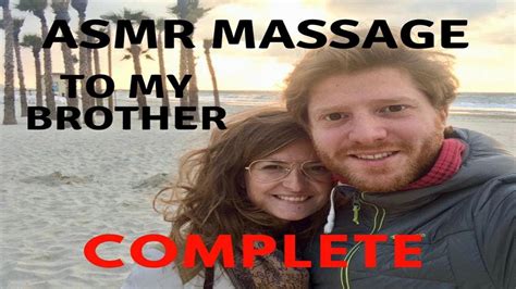 Asmr Complete Massage To My Brother Back Neck Head Youtube