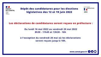 DÉPÔT DES CANDIDATURES POUR LES ÉLECTIONS LÉGISLATIVES DES 12 ET 19