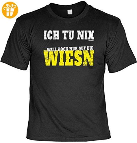 Lustige Sprüche Fun Wiesn T Shirt Ich tu nix Will doch nur auf