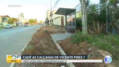 Bom Dia DF Moradores de Vicente Pires cobram construção de calçadas