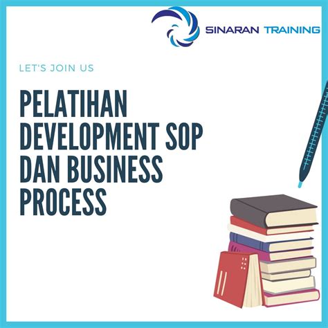 PELATIHAN DEVELOPMENT SOP DAN BUSINESS PROCESS Sinaran Training