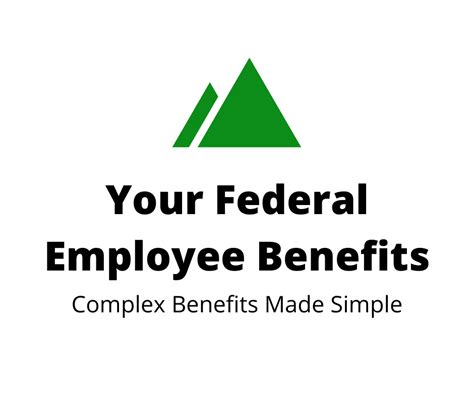 Federal Employee Benefits