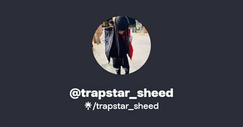 Trapstar Sheed Instagram Facebook Linktree