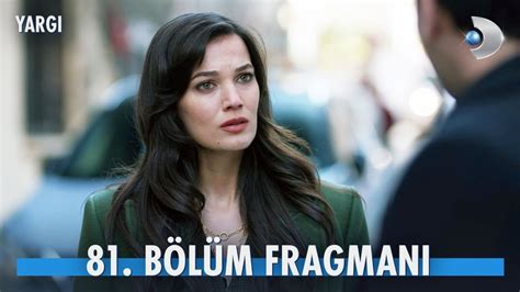 Yargı yeni bölüm ne zaman Yargı 81 bölüm fragmanı yayınlandı mı