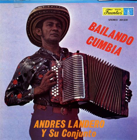 Andres Landero Y Su Conjunto Bailando Cumbia 1979 Vinyl Discogs