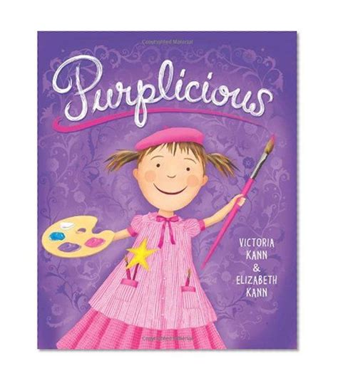 Purplicious Pinkalicious Victoria Kann Elizabeth Kann