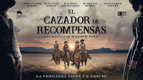 El Cazador De Recompensas Tr Iler Espa Ol Hd Youtube