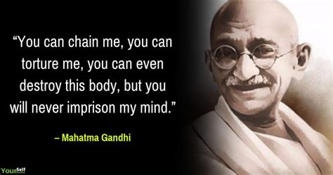 Mahatma Gandhi Quotes That Will Motivate Yourself to Uplift Your Thoughts