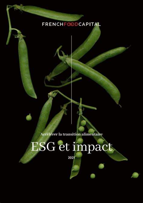 FrenchFood Capital Publie Son Rapport ESG Impact 2021 FrenchFood