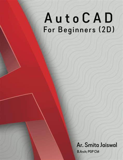 Buy Autocad For Beginners Book Online At Low Prices In India Autocad