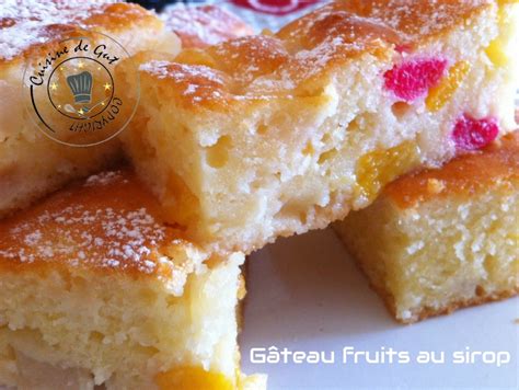 Gâteau Fruits Au Sirop Cuisine De Gut