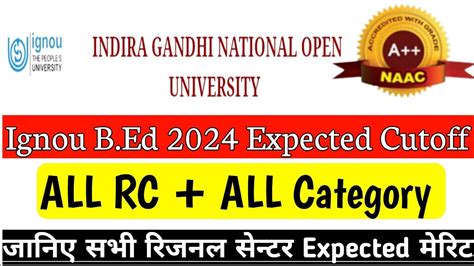 Ignou B Ed All Rc Expected Cut Off Ignou Bed Merit List