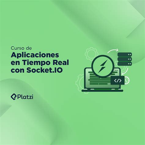 Curso De Aplicaciones En Tiempo Real Con Socket Io