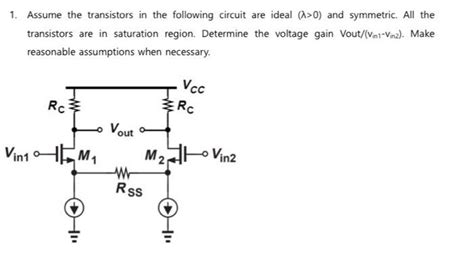 Solved 1 Assume The Transistors In The Following Circuit